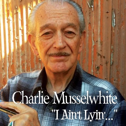 Charlie Musselwhite CD cover